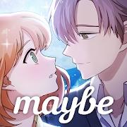Maybe